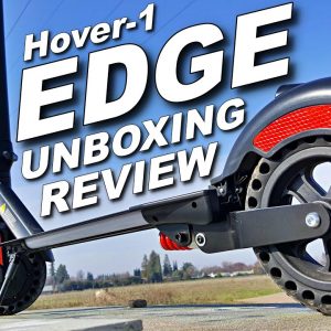HOVER-1 EDGE UNBOXING/REVIEW