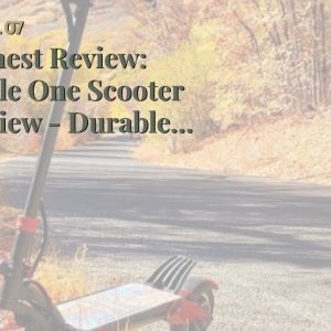 Honest Review: Eagle One Scooter Review - Durable Off Road Scooter
