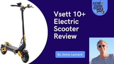 Vsett 10+ Electric Scooter Video Review
