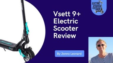 Vsett 9+ Electric Scooter Review